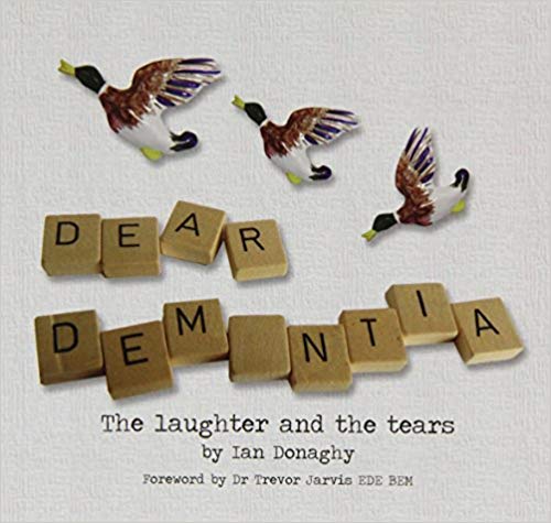 Dear Dementia Dear Dementia